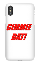 Gimmie Dat!  iPhone Phone Cases