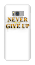 Never Give Up Samsung Phone Cases - gold