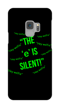 Silent "e" Samsung Phone Case
