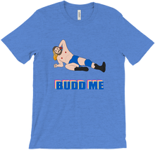 Budd Me Shirt