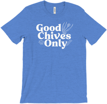 Good Chives Only Shirt