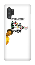 Let's Make Some Noise Samsung Phone Case - H.S.