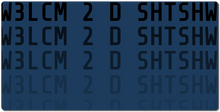 WELCOME TO THE SHOW XXXXXXXL MOUSE(DESK)PAD