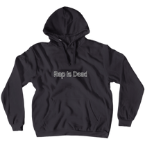 Rap Is Dead Hoodies (No-Zip/Pullover)
