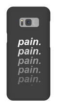 Pain Samsung Phone Cases