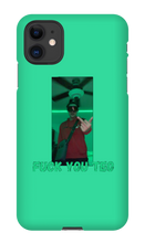 Fuck You Teo iPhone Case