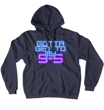 9-5 Hoodies (No-Zip/Pullover)