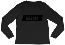 Slick Long Sleeve Tee