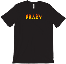Frazy Fire T-Shirts