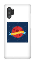 Welcome to Mars Samsung Phone case