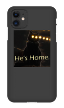 He's Home iPhone Case