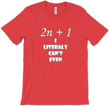 I cant Even T-Shirts