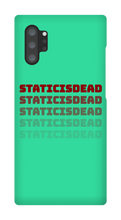 staticisdead Samsung Phone Cases
