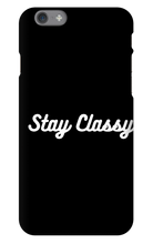 Stay Classy iPhone Phone Cases