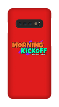 Morning Kickoff Samsung Cases