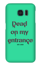 DOME Slogan Samsung Phone Cases