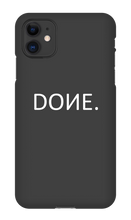 DONE iPhone Phone Case