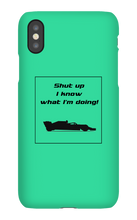 iPhone Cases - I know what I'm doing