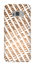 NO MONKEY BUSINESS (Phone Case)