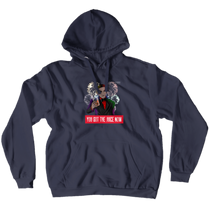 YOU GOT THE JUICE Hoodies (No-Zip/Pullover)