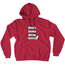 Quincy's quotes hoodie