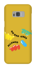No bad vibes allowed Samsung Phone Case