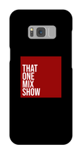 thatonemixshow Samsung Phone Cases