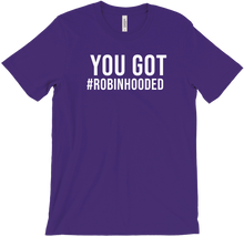 You Got Robinhooded! (White)