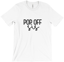 Pop Off Sis T-Shirts (Black Edition)