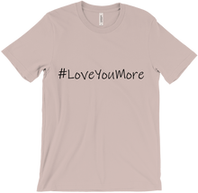 yam4life #loveyoumore T-Shirts