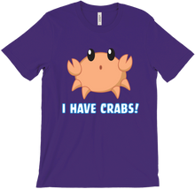 I have Crabs T-Shirts