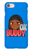 Okay Buddy iPhone Phone Cases