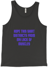 Distract From Lack of Muscles Tank Top