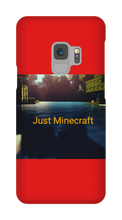 Just Minecraft samsung phone case