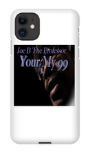 Your My 99 iPhone Phone Cases