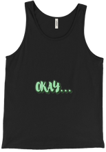 Okay Tank Top