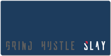 Grind Hustle Slay XXL Gaming Mousepad