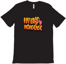 My Kind of Nonsense T-Shirt