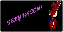 Sexy Bacon XXL Mouse Pad