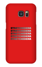 stretchederr Samsung Phone Cases