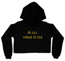 it izz what it izz-women crop top hoodie