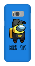 Samsung Born Sus Case