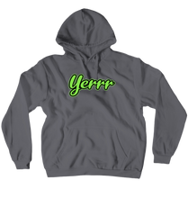 yerrr Hoodies (No-Zip/Pullover)