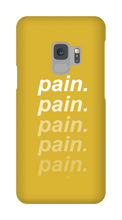 Pain Samsung Phone Cases