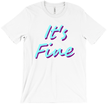 It's Fine T-Shirts
