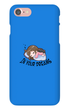 In your dreams iPhone Phone Cases