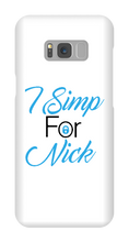 I Simp for Nick Samsung Style