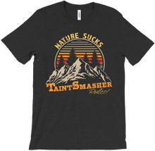 Nature Sucks T-Shirt