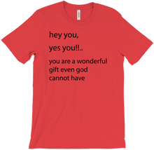 You are a wonderful gift T-Shirt