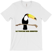 Le Toucan Has Arrived T-Shirt